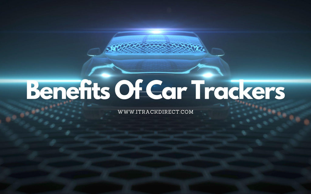 Advantages of vehicle trackers.